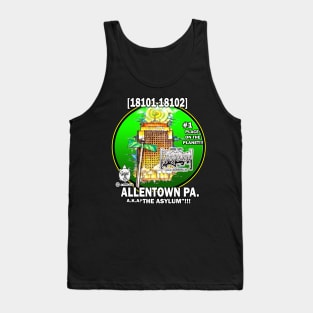 ALLENTOWN - ASYLUM - BEST PLACE ON EARTH Tank Top